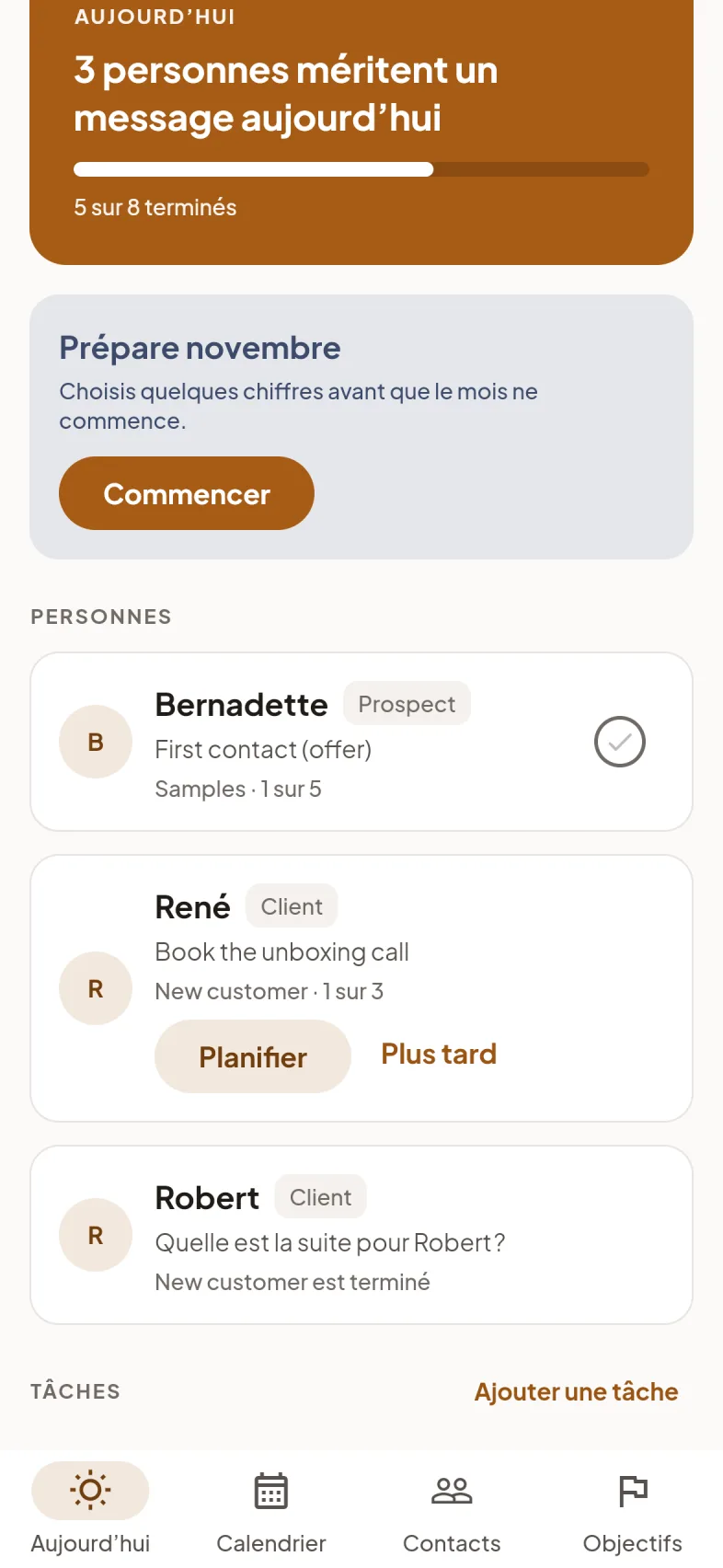 Aujourd’hui, plus bas : les personnes à suivre et les tâches.
